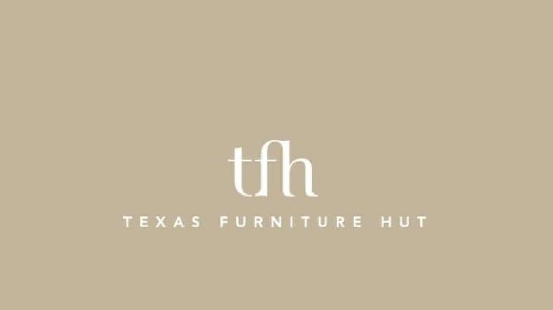 Texas Furniture Hut : Top-Rated Furniture Stores in Houston